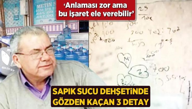 Sapık sucu dehşetinde gözden kaçan 3 detay! ‘Anlaması zor ama bu işaret ele verebilir’