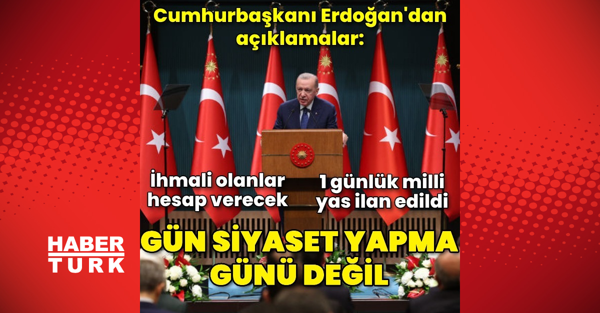 Cumhurbaşkanı Recep Tayyip Erdoğan’dan açıklamalar