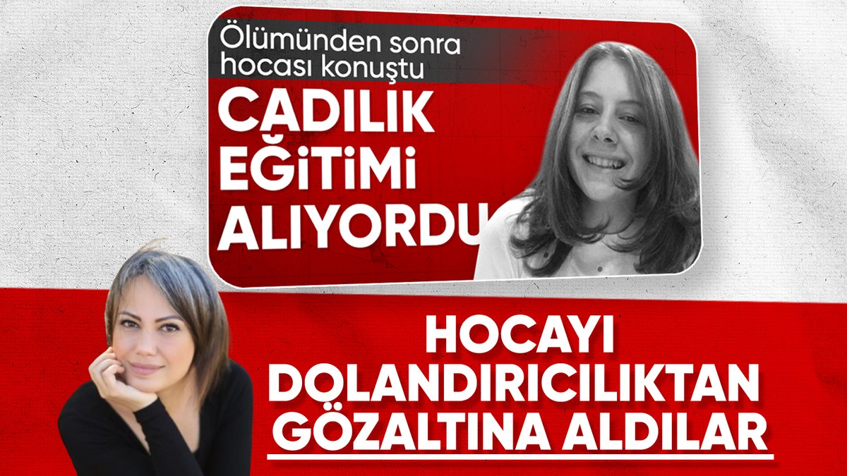 Ece Gürel’in cadılık hocası Hale Nur Özen hakkında gözaltı kararı verildi
